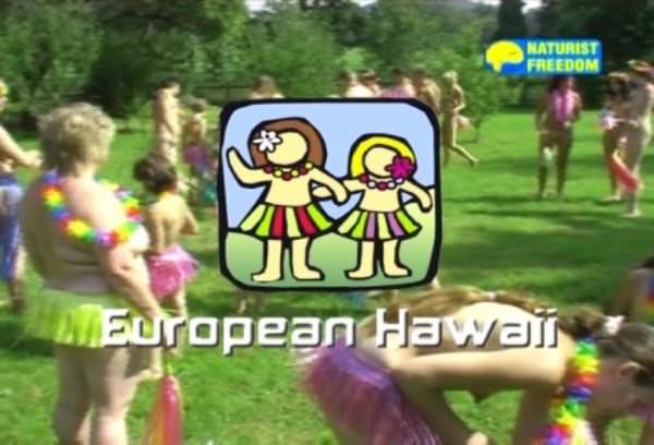 Naturiste de la liberté de la famille nudisme vidéo - European Hawaii [Naturiste outdoor] [720x480 | 01:19:26 | 3,93 GB] [Naturisme France]